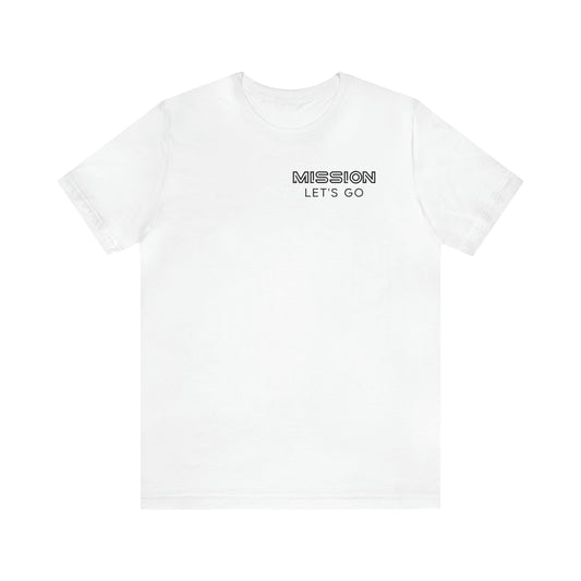 Mission T-shirt